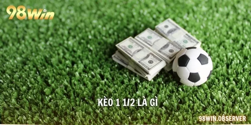 Kèo 1/2 là gì