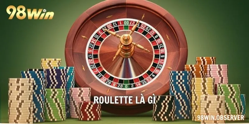 Roulette là gì